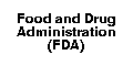 Food and Drug Administration 