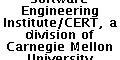 Software Engineering Institute/CERT, a division of Carnegie Mellon University