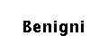 Benigni